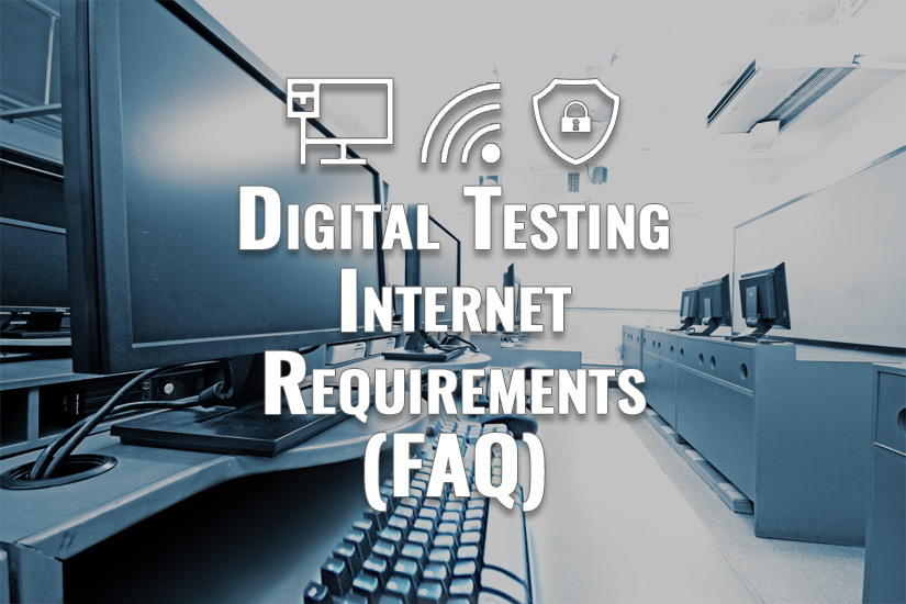 PSAT SAT NMSQT digital testing internet speed requirements